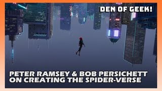 Peter Ramsay And Bob Persichett On Creating The Spider-Verse