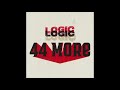 Logic - 44 More (1 HOUR LOOP) Mp3