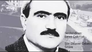 Sitare, Dilaver Cebeci