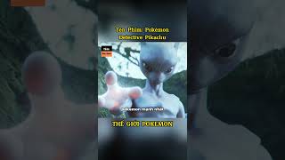 Review Phim Thế Giới Pokemon Siêu Thú Vị P7