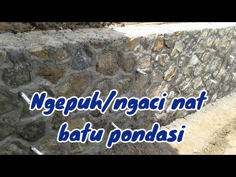 PENTING BANGET !!! cara ngepuh nat batu pondasi