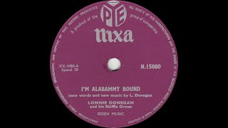 Watch Lonnie Donegan Im Alabammy Bound video