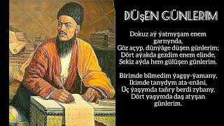 Magtymguly Pyragy Düşen Günlerim
