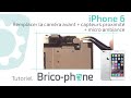 Tuto iPhone 6 : changer la caméra avant + capteurs proximité + micro ambiance