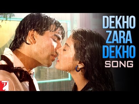 Dekho Zara Dekho - Song - Yeh Dillagi