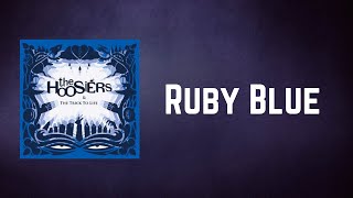 Watch Hoosiers Ruby Blue video
