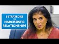 Narcissistic Relationships | 5 Strategies