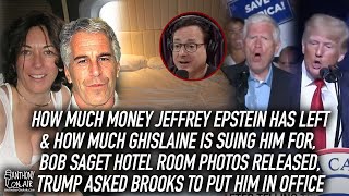 How Much Money Jeffrey Epstein Has, Ghislaine Suing Him, Bob Saget Hotel Room Photos, Trump v Brooks