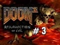 Doom 3: Resurrection Of Evil - Playthrough Part 3