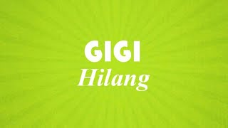 Watch Gigi Hilang video
