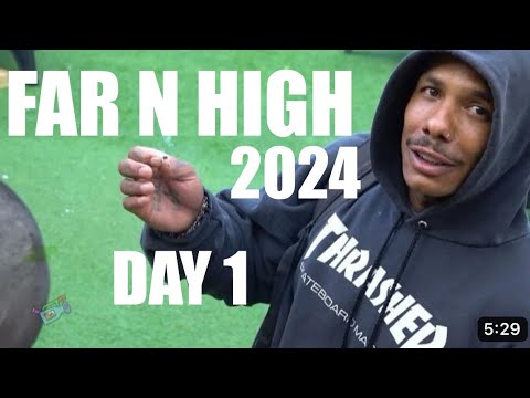 FAR N HIGH 2024 - DAY 1