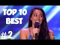 X Factor TOP 10 Best Auditions PART 2