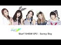 SKARF SHOW EP.2 - Sunny Day Vocal Performance