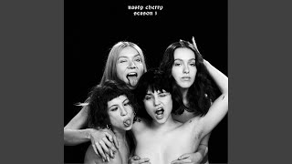 Hello We'Re Nasty Cherry