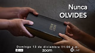 Nunca Olvides | Servicio domingo