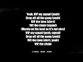 Bigger Than You Lyrics || 2 Chainz Ft. Drake , Quavo || Official Lyrics Video ||
