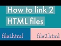 How to link 2 HTML files together