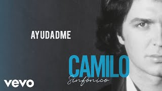 Watch Camilo Sesto Ayudadme video