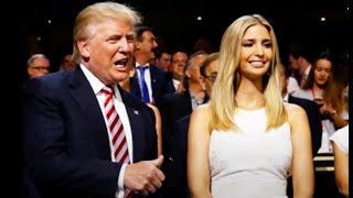 Perverted Trump Comments About Daughter Ivanka