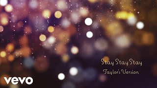 Watch Taylor Swift Stay Stay Stay video