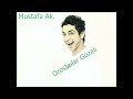 Orosbular Güzeli Mustafa Ak