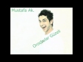 Orosbular Güzeli Mustafa Ak
