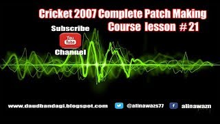 EA Cricket 07 Patch Making Tutorial#21│How To Using Player Editor│Set Player Name│Player Abilities