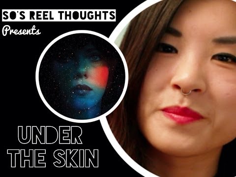 Under the Skin (2014) FIlm Review Under the Skin (2014) FIlm Review