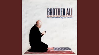 Watch Brother Ali Won More Hit video