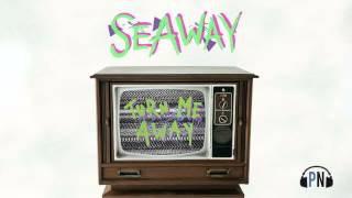 Watch Seaway Turn Me Away video