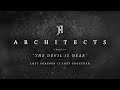 Architects - "The Devil Is Near" (Full Album Stream)