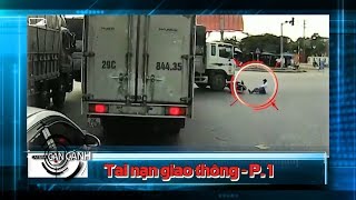 Tổng hợp những vụ tai nạn giao thông xảy ra bất ngờ và khủng khiếp tại Việt Nam (Phần 1) | CCC 😱
