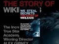 We Steal Secrets: The Story of WikiLeaks We Steal Secrets: The Story of WikiLeaks