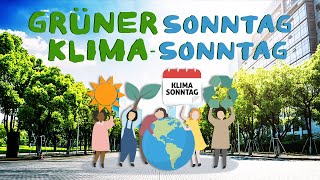 Grüner Sonntag | Klima-Sonntag