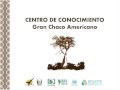 Análisis de los servicios eco sistémicos en el Gran Chaco Americano