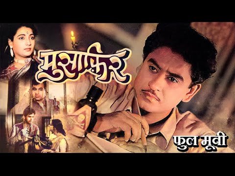 MUSAFIR - Dilip Kumar Suchitra Sen Usha kiran