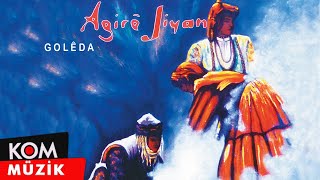 Agirê Jiyan - Goleda ( Audio © Kom Müzik)