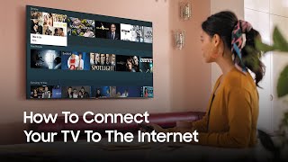 Samsung Smart TV - How to connect your Smart TV to the Internet