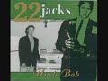 22 Jacks - Newspapers and Cigarettes