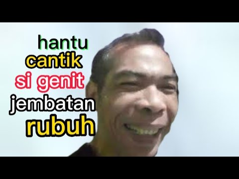 hantu genit jembatan