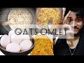 oats omlet 🤤 || recipe ❤️❤️ || must try this high fibre/protein breakfast 🤤🤤🍳