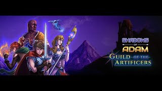 Shadows Of Adam - Guild Of The Artificers Official Release Trailer