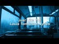 Just Like You || Louis Tomlinson Lyrics