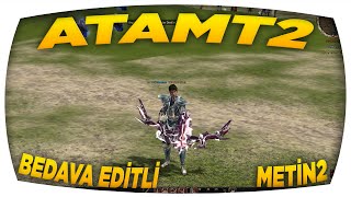 Atamt2Metin2Bölüm Editli Pvp Server Yeni Bir Server Yeni Seri Saltanat Tipli24.06.2016