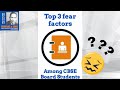 TOP 3 FEAR FACTORS AMONG CBSE STUDENTS | GET CBSE LATEST SAMPLE PAPERS BASED ON THE REDUCED SYLLABUS