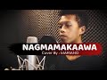 NAGMAMAKAAWA COVER BY MARIANO WITH LYRICS |@SY TALENT ENTERTAINMENT |@SY MUSIC ENTERTAINMENT