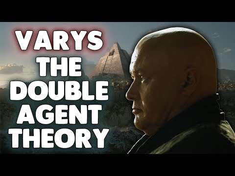 Varys Double Agent Theory Game Of Thrones Season 7 Theory Varys Double Agent Theory Game Of Thrones Season 7 Theory
