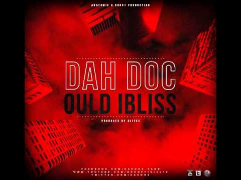 Dah DOC - Ould Ibliss (Prod. Alif55) Official Audio
