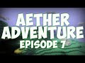 Minecraft: Aether Adventure - Episode 7: Silver Dungeon