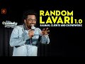 Random Lavari 1.0 | Gujarati Stand-Up Comedy by @MananDesai